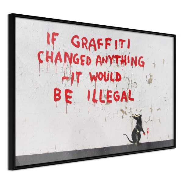 Banksy: If Graffiti Changed Anything Banksy: If Graffiti Changed Anything