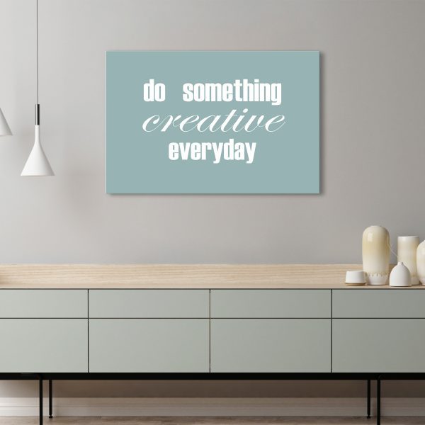 Obraz – Do Something Creative Everyday (1 Part) Wide Obraz – Do Something Creative Everyday (1 Part) Wide