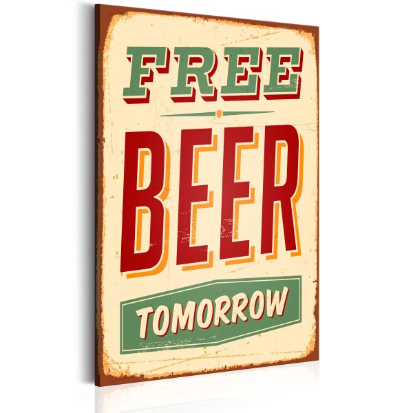 Obraz – Free Beer Tomorrow Obraz – Free Beer Tomorrow
