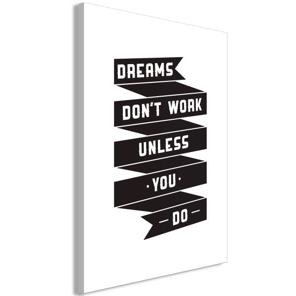 Obraz – Dreams don’t work (1 Part) Vertical Obraz – Dreams don’t work (1 Part) Vertical